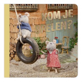 Het Muizenhuis - Kom Je Spelen?