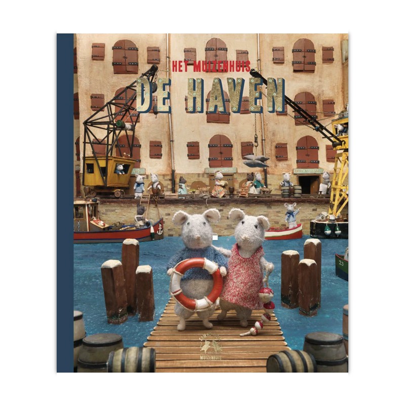Het Muizenhuis - De Haven