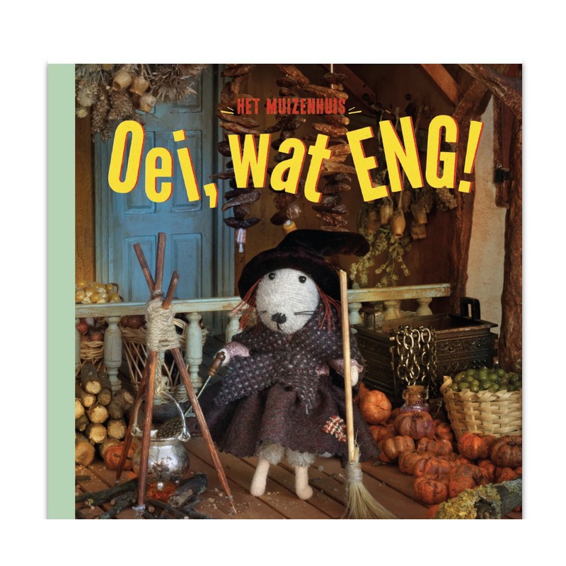 Het Muizenhuis - Oei, Wat eng