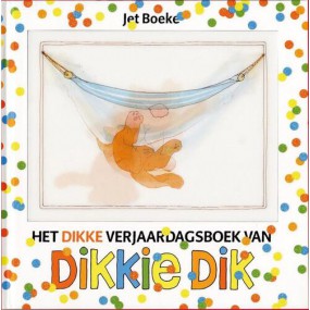 Het dikke verjaardagsboek van Dikkie Dik