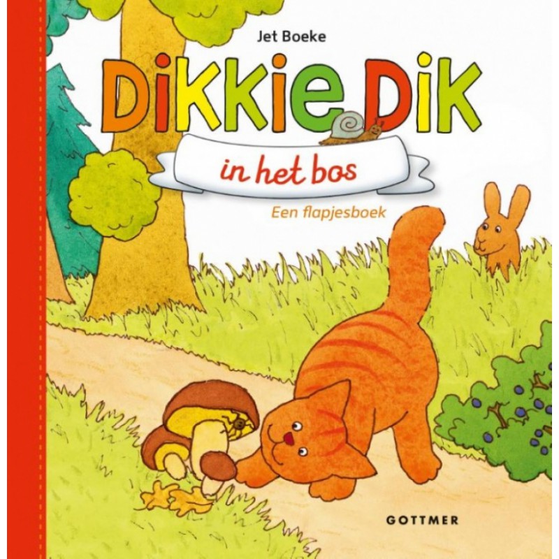 Dikkie Dik in het bos flapjesboek