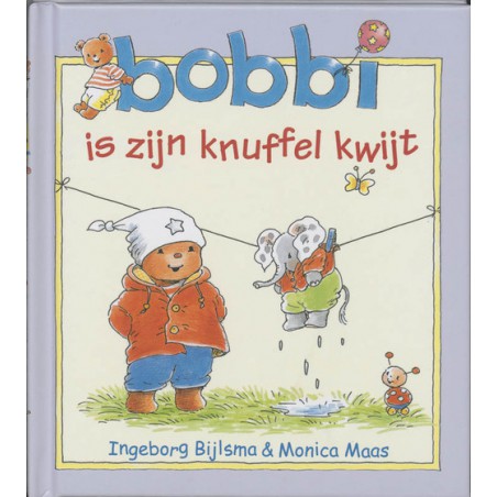 bobbi is zijn knuffel kwijt