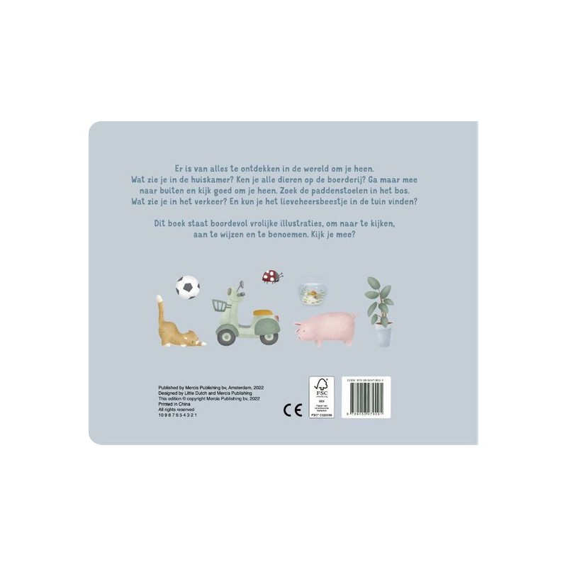 Mijn kijkboek, de wereld om je heen - Little Dutch