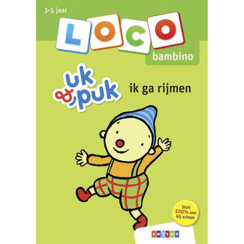 Loco Bambino - Uk & Puk ik ga rijmen, Zwijsen