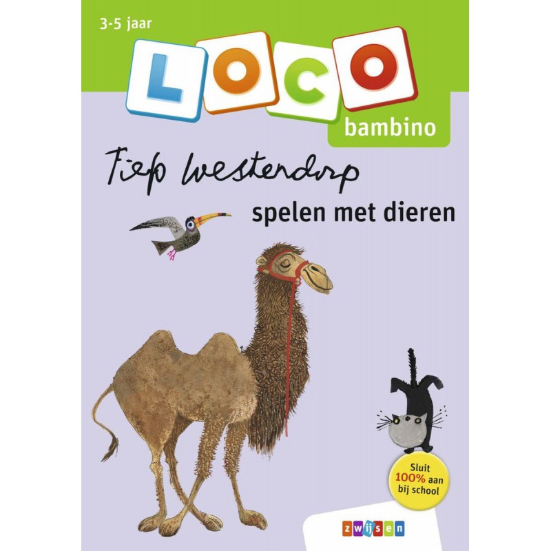 Loco Bambino - Fiep Westendorp, spelen met dieren, Zwijsen