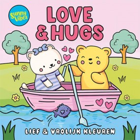 Sunny Vibes: Love & Hugs, Lief en vrolijk kleuren kleurboek