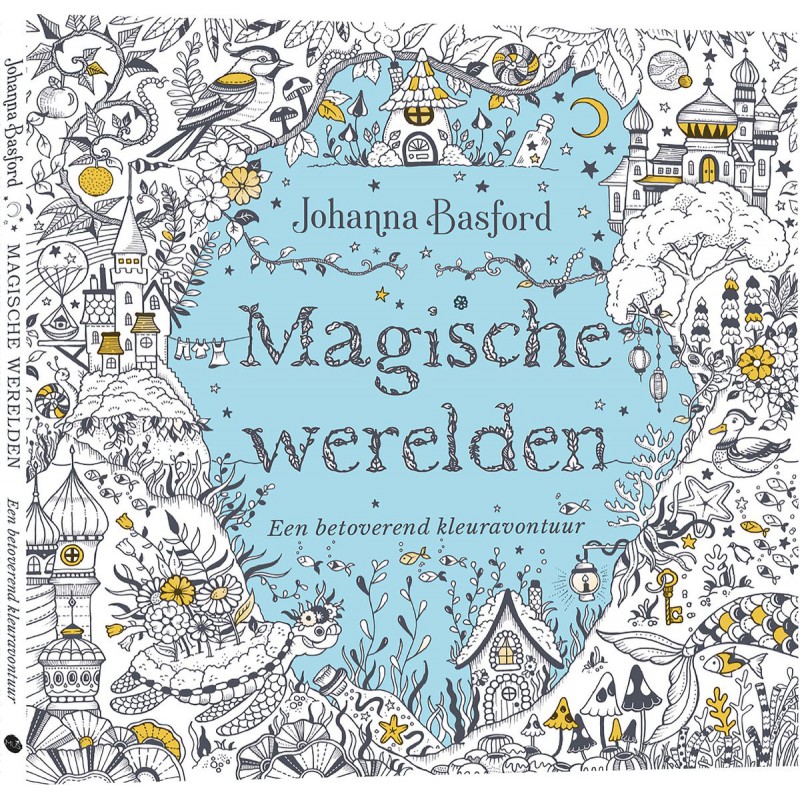 Johanna Basford, Magische werelden kleurboek